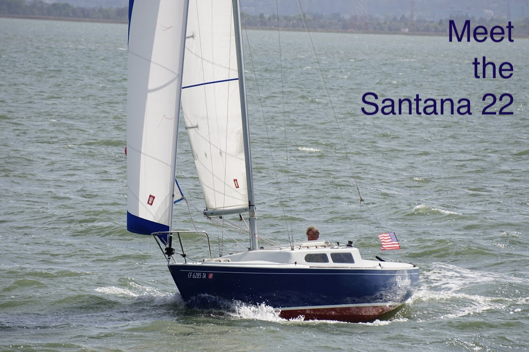 Meet the Santana 22